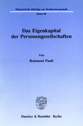 Das Eigenkapital der Personengesellschaften.