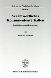 Verantwortliches Konsumentenverhalten.