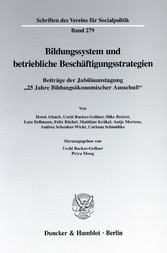 Bildungssystem und betriebliche Beschäftigungsstrategien.