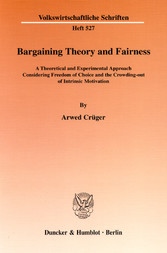 Bargaining Theory and Fairness.