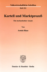 Kartell und Marktprozeß.