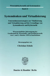 Systemdenken und Virtualisierung.