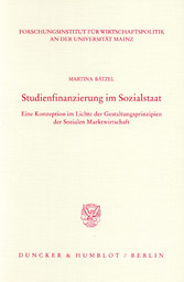 Studienfinanzierung im Sozialstaat.