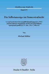 Die Selbstanzeige im Steuerstrafrecht