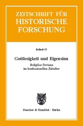 Gottlosigkeit und Eigensinn.