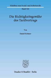 Die Richtigkeitsgewähr des Tarifvertrags.