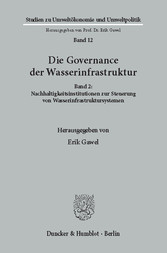 Die Governance der Wasserinfrastruktur.