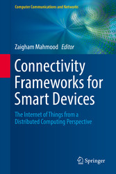 Connectivity Frameworks for Smart Devices