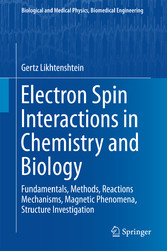 Electron Spin Interactions in Chemistry and Biology