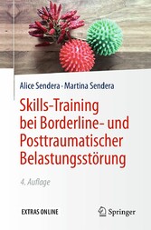 Skills-Training bei Borderline- und Posttraumatischer Belastungsstörung