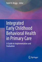 Integrated Early Childhood Behavioral Health in Primary Care