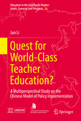 Quest for World-Class Teacher Education?