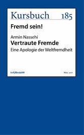 Vertraute Fremde