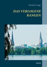 Das verlogene Bangen