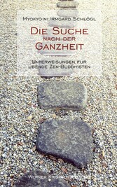 Die Suche nach der Ganzheit