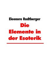 Die Elemente in der Esoterik