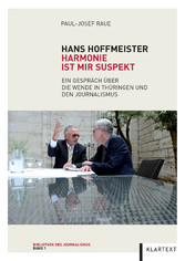 Hans Hoffmeister. Harmonie ist mir suspekt