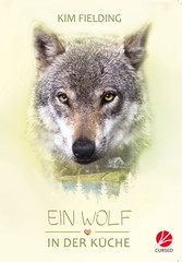 Ein Wolf in der Küche