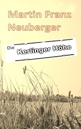 Die Kerlinger Höhe