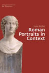 Roman Portraits in Context