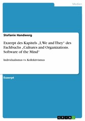 Exzerpt des Kapitels 'I, We and They' des Fachbuchs 'Cultures and Organizations. Software of the Mind'