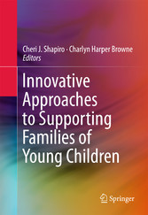 Innovative Approaches to Supporting Families of Young Children