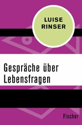 Gespräche über Lebensfragen