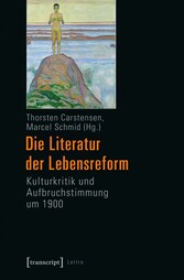 Die Literatur der Lebensreform