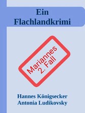 Ein Flachlandkrimi II