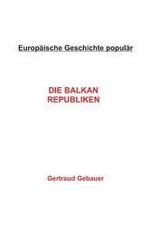 Die Balkan Republiken