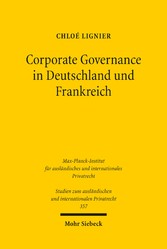 Corporate Governance in Deutschland und Frankreich