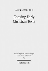 Copying Early Christian Texts