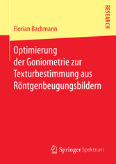 Optimierung der Goniometrie zur Texturbestimmung aus Röntgenbeugungsbildern