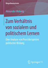 Zum Verhältnis von sozialem und politischem Lernen