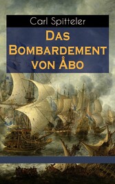 Das Bombardement von Åbo