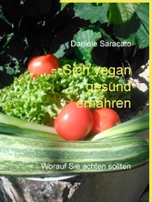 Sich vegan gesund ernähren