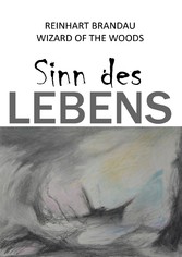 Sinn des Lebens