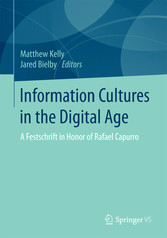 Information Cultures in the Digital Age