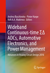 Wideband Continuous-time ?? ADCs, Automotive Electronics, and Power Management