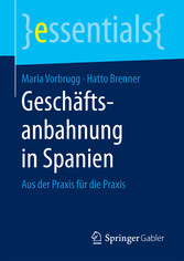 Geschäftsanbahnung in Spanien