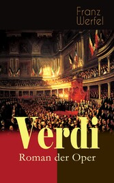 Verdi - Roman der Oper