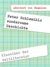 Peter Schlemihls wundersame Geschichte