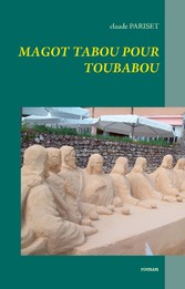 Magot tabou pour toubabou