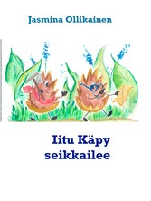 Iitu Käpy seikkailee