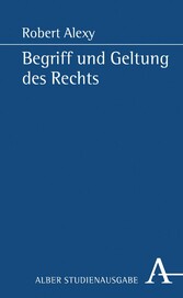 Begriff und Geltung des Rechts