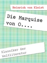 Die Marquise von O....