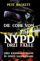 Die Cops vom NYPD - Drei Fälle