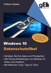 Windows 10 Datenschutzfibel