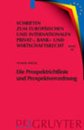 Die Prospektrichtlinie und Prospektverordnung