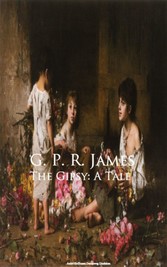 The Gipsy: A Tale